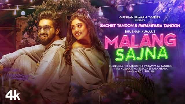 Malang Sajna Lyrics Translation - Sachet-Parampara