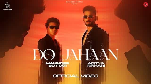 Do Jahaan Lyrics Translation - Maninder Buttar