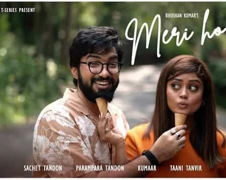 Meri Ho Ja Lyrics Translation - Sachet-Parampara